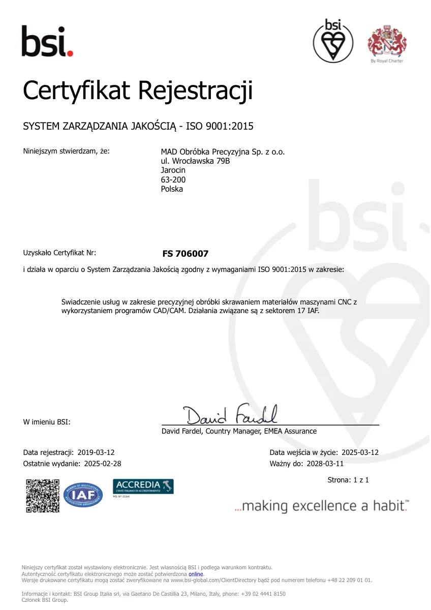 MAD Precision Engineering ISO 9001:2015 certificate of registration, BSI certificate number FS 706007