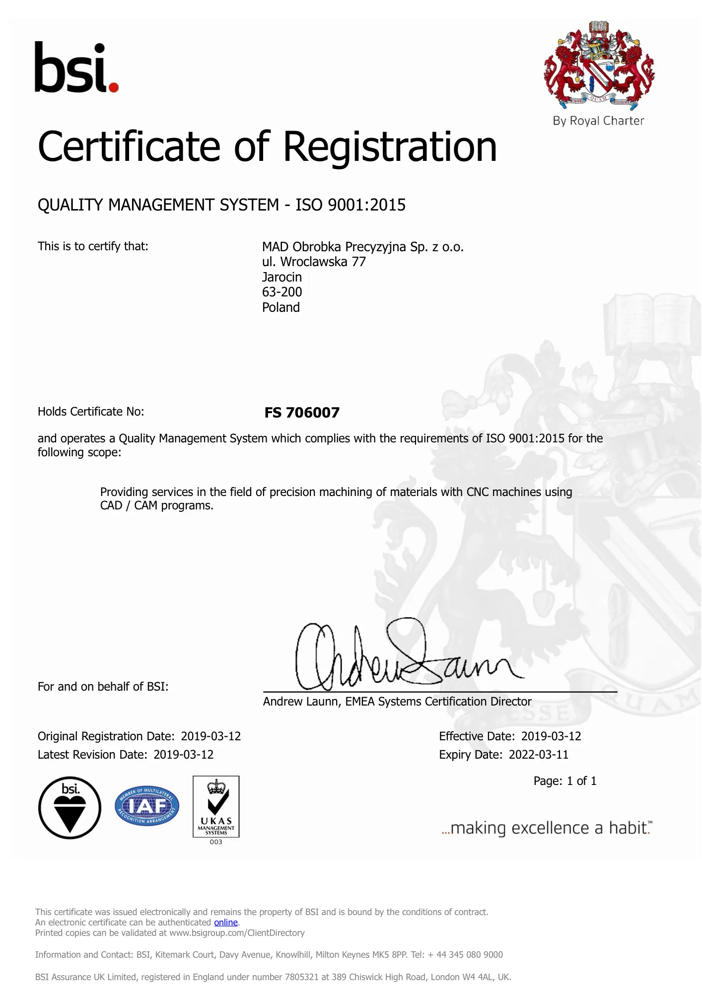 MAD Precision Engineering ISO 9001:2015 certificate of registration, BSI certificate number FS 706007
